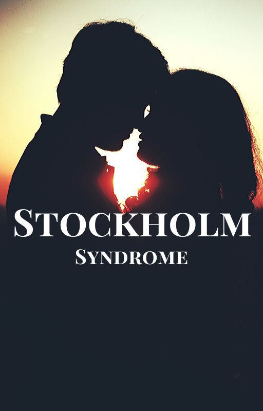 Stockholm Syndrome by Frenchie_007