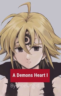 A Demons Heart [Nanatsu no Taizai / The Seven Deadly Sins] cover