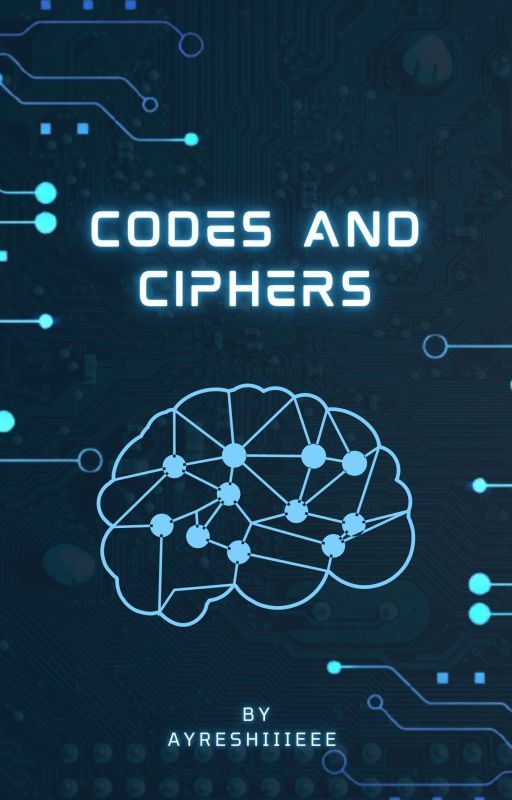 codes and ciphers by Ayreshiiieee