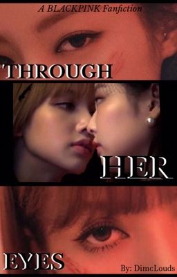 Through Her Eyes (COMPLETE) cover