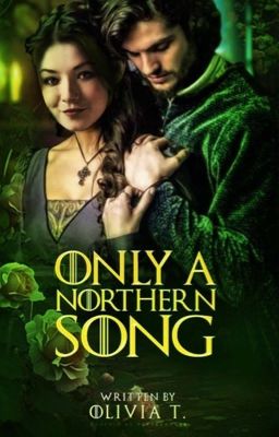 Only A Northern Song ~ Game of Thrones / Willas Tyrell ~ cover