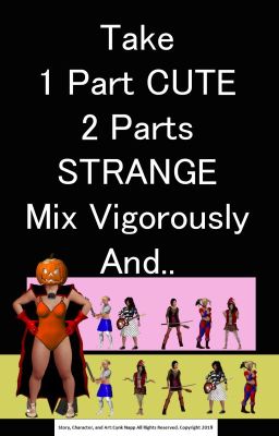 Take 1 Part CUTE 2 Parts STRANGE Mix Vigorously And ... (Volume 1) cover