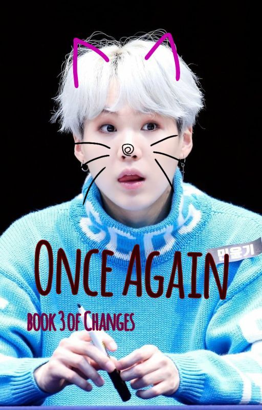 Once Again (Book three of the Changes series)(discontinued) by toatitodeadaccount