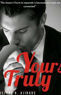 Yours truly{Completed} cover