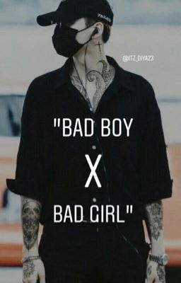 Bad Boy X Bad Girl || MYG cover