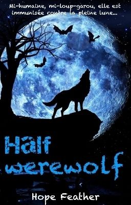 Half werewolf (terminé) cover