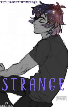 Strange (Keith x Altean!Reader) by 0Shadow_Child0