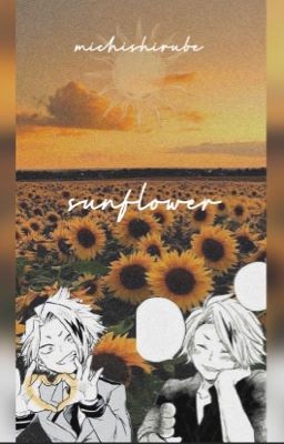 sunflower {denki kaminari x reader} cover