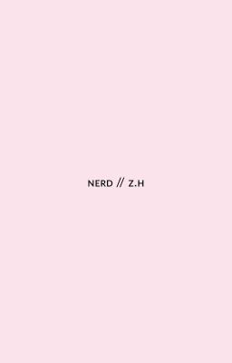 ✅ Nerd// Z.H ✅ cover