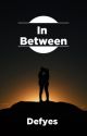 In Between by defyes