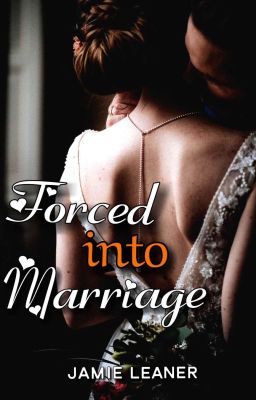 Forced Into Marriage ✓ cover