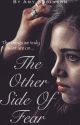 The Other Side Of Fear[1] by ARNovels