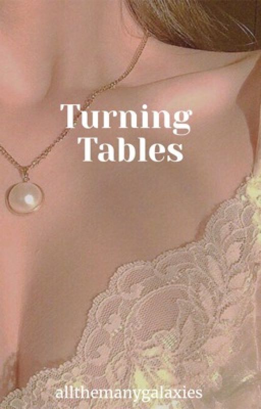 Turning Tables by allthemanygalaxies