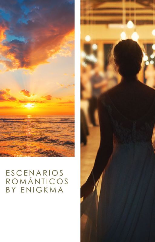 Escenarios Románticos by Enigkma