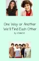 One Way or Another We'll Find Each Other by 123ellie321