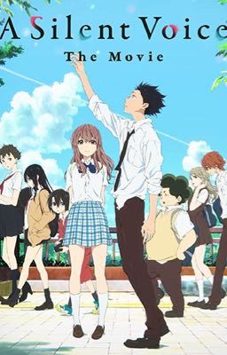 A Silent voice (Shoya Ishida x reader) cover