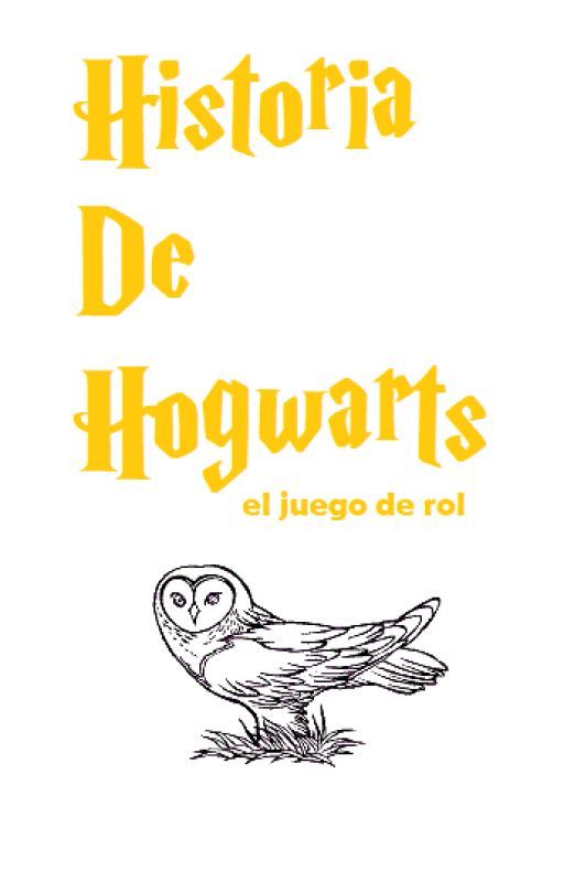 Historia De Hogwarts by HistoriaEntreTodos