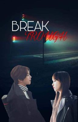 Breakthrough | MiChaeng (COMPLETE) cover