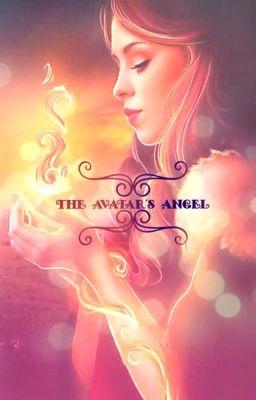 The Avatar's Angel (Avatar the Last Airbender: Book 3: Fire) cover