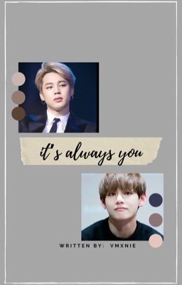 It's always you (WNM BOOK 2) || p.jm, k.th cover