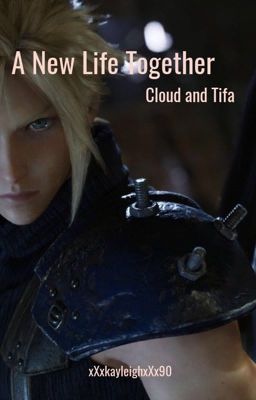 Cloud and Tifa : A New Life Together cover