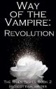 Revolution (The Risen Series Book 2) by Scottish_writer