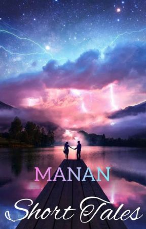 "Manan" Short Tales by poojataneja