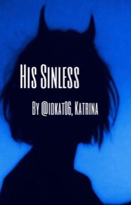 His Sinless by idkat06