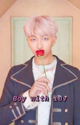 Boy With Luv (Kim Namjoon X Readers) cover