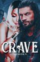 Crave | Nicki Minaj & Roman Reigns Fanfiction  by sunangelxxi