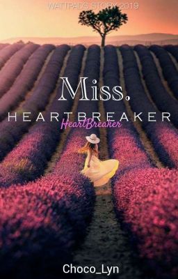 Miss. Heartbreaker ( ✔️Completed) cover