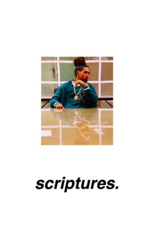 scriptures. // jahking by biigpimpin