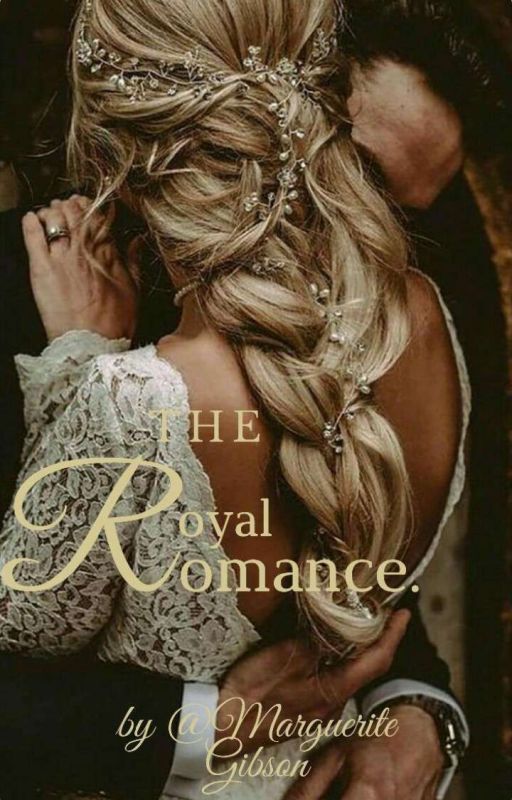 The Royal Romance by MargueriteGibson