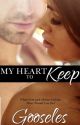 My Heart To Keep by gooseles