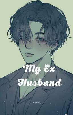 My Ex-Husband [END] cover