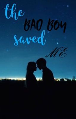 The Bad Boy Saved Me  cover