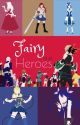 Fairy hero's by eff_off