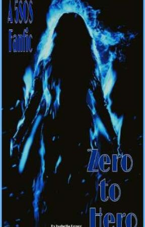 Zero to Hero by talkfast5sos