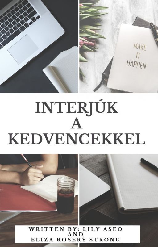 Interjúk a kedvencekkel by LarryAngels12