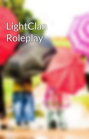 LightClan Roleplay by LightClan127