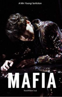 MAFIA | Min Yoongi Fanfiction cover