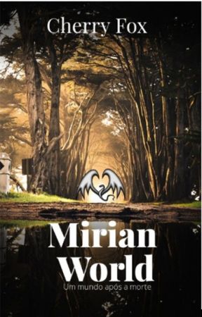 Mirian World by Ch3rryF0xV