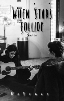 When Stars Collide | s.m + c.c | cover