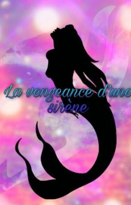 la vengeance d'une sirène  cover