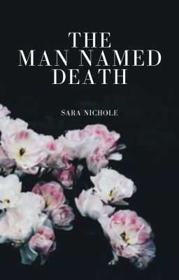 The Man Named Death ✔ cover