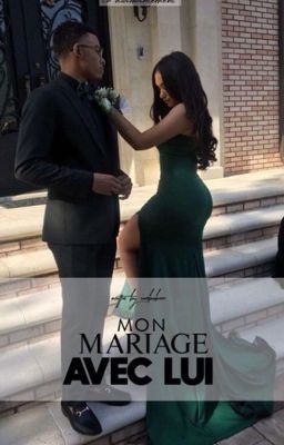 « Mon mariage avec lui. » cover