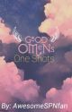 Good Omens One Shots  by awesomeSPNfan