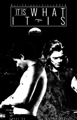 It Is What It Is (Larry Stylinson Mpreg AU) cover