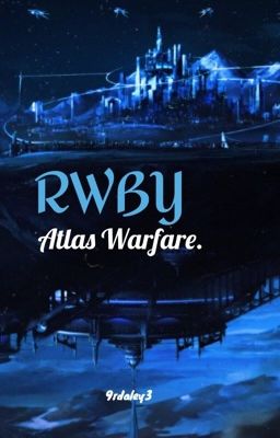 RWBY: Atlas Warfare cover