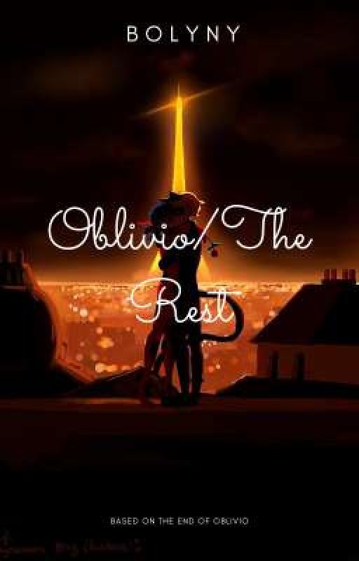 Oblivio/The Rest by bolyny